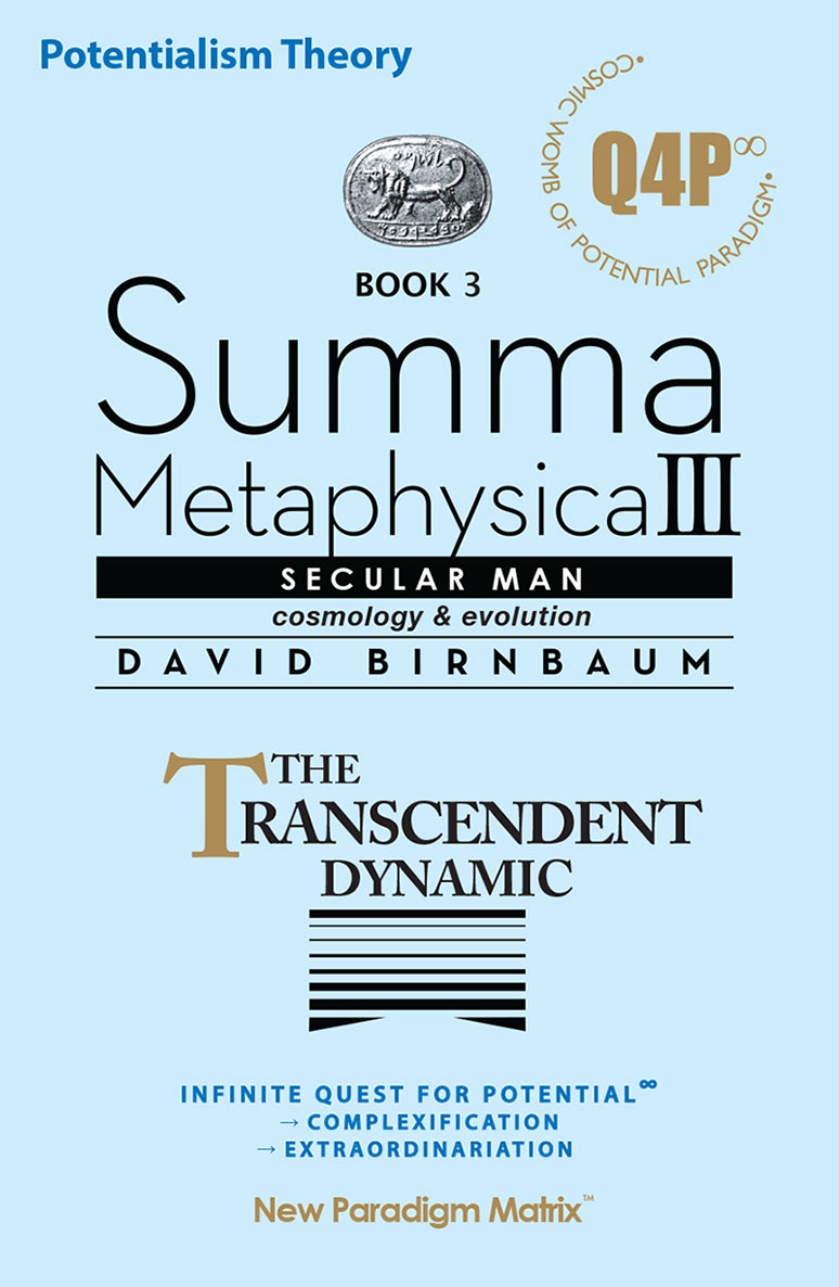 Summa Metaphysica 3 - The Transcendent Dynamic